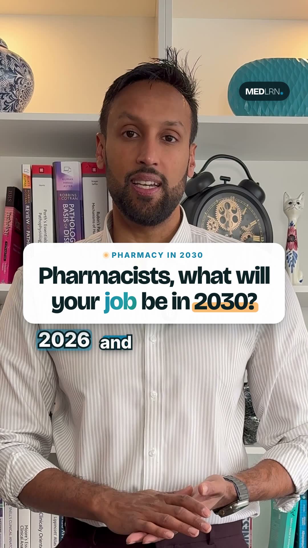 Faheem Ahmed: Pharmacists, what will your job be in 2030?